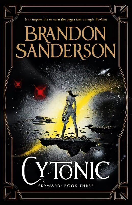 Cytonic: The Third Skyward Novel hind ja info | Fantaasia, müstika | kaup24.ee