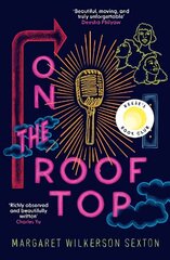 On the Rooftop: A Reese's Book Club Pick hind ja info | Fantaasia, müstika | kaup24.ee
