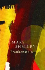 Frankenstein; Or, The Modern Prometheus (Legend Classics) цена и информация | Фантастика, фэнтези | kaup24.ee