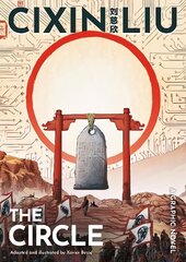 Cixin Liu's The Circle: A Graphic Novel цена и информация | Фантастика, фэнтези | kaup24.ee