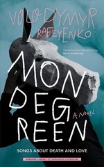 Mondegreen: Songs about Death and Love hind ja info | Fantaasia, müstika | kaup24.ee