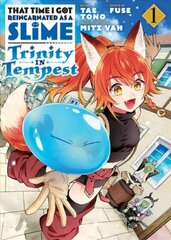 That Time I Got Reincarnated as a Slime: Trinity in Tempest (Manga) 1 цена и информация | Фантастика, фэнтези | kaup24.ee