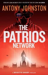 Patrios Network: a Brigitte Sharp thriller цена и информация | Фантастика, фэнтези | kaup24.ee