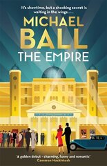 Empire: The Sunday Times bestselling romantic historical novel from the West End legend цена и информация | Фантастика, фэнтези | kaup24.ee