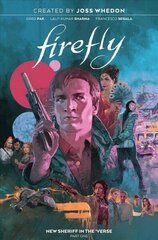 Firefly: New Sheriff in the 'Verse Vol. 1 hind ja info | Fantaasia, müstika | kaup24.ee