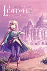 In the Land of Leadale, Vol. 2 (light novel) цена и информация | Фантастика, фэнтези | kaup24.ee