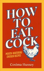 How to Eat Cock цена и информация | Фантастика, фэнтези | kaup24.ee