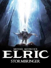 Michael Moorcock's Elric Vol. 2: Stormbringer: Stormbringer, Volume 2, Stormbringer hind ja info | Fantaasia, müstika | kaup24.ee