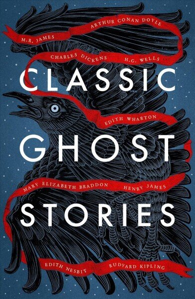 Classic Ghost Stories: Spooky Tales from Charles Dickens, H.G. Wells, M.R. James and many more цена и информация | Fantaasia, müstika | kaup24.ee