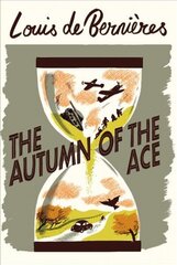 Autumn of the Ace hind ja info | Ajalooraamatud | kaup24.ee