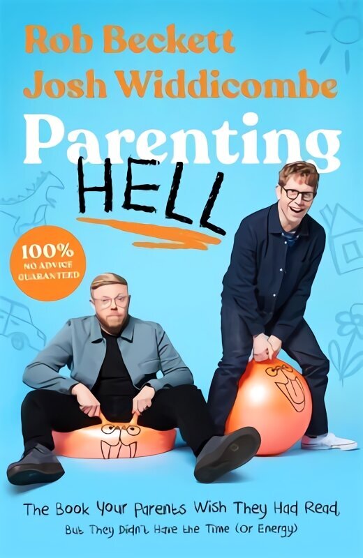 Parenting Hell: The Book of the No.1 Smash Hit Podcast hind ja info | Elulooraamatud, biograafiad, memuaarid | kaup24.ee