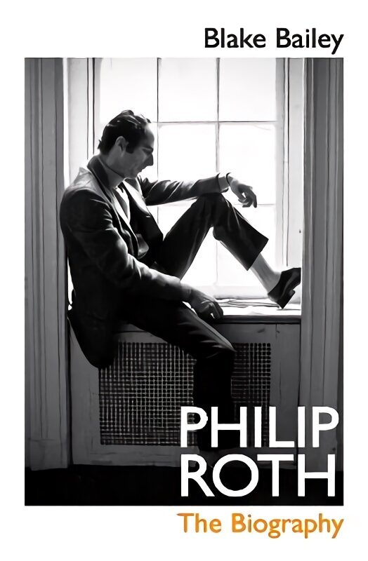 Philip Roth: The Biography hind ja info | Elulooraamatud, biograafiad, memuaarid | kaup24.ee