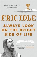 Always Look on the Bright Side of Life: A Sortabiography цена и информация | Биографии, автобиогафии, мемуары | kaup24.ee