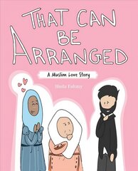 That Can Be Arranged: A Muslim Love Story hind ja info | Elulooraamatud, biograafiad, memuaarid | kaup24.ee