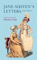 Jane Austen's Letters 4th Revised edition hind ja info | Elulooraamatud, biograafiad, memuaarid | kaup24.ee