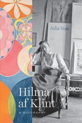 Hilma af Klint: A Biography цена и информация | Биографии, автобиогафии, мемуары | kaup24.ee