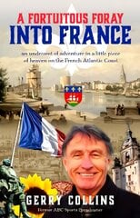 Fortuitous Foray into France hind ja info | Elulooraamatud, biograafiad, memuaarid | kaup24.ee