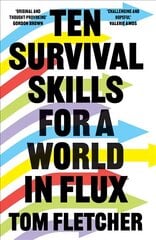 Ten Survival Skills for a World in Flux hind ja info | Ühiskonnateemalised raamatud | kaup24.ee