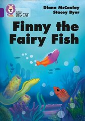 Finny the Fairy Fish: Band 08/Purple hind ja info | Ühiskonnateemalised raamatud | kaup24.ee