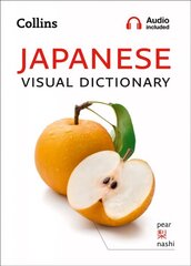 Japanese Visual Dictionary: A Photo Guide to Everyday Words and Phrases in Japanese цена и информация | Пособия по изучению иностранных языков | kaup24.ee