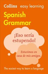 Easy Learning Spanish Grammar: Trusted Support for Learning 3rd Revised edition, Easy Learning Spanish Grammar hind ja info | Võõrkeele õppematerjalid | kaup24.ee
