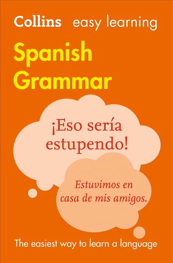 Easy Learning Spanish Grammar: Trusted Support for Learning 3rd Revised edition, Easy Learning Spanish Grammar hind ja info | Võõrkeele õppematerjalid | kaup24.ee