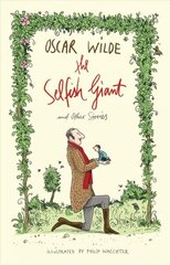 Selfish Giant and Other Stories hind ja info | Noortekirjandus | kaup24.ee