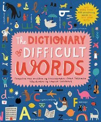 Dictionary of Difficult Words: With more than 400 perplexing words to test your wits! New Edition hind ja info | Noortekirjandus | kaup24.ee