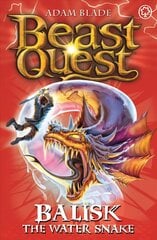 Beast Quest: Balisk the Water Snake: Series 8 Book 1, Series 8 Book 1 цена и информация | Книги для подростков и молодежи | kaup24.ee