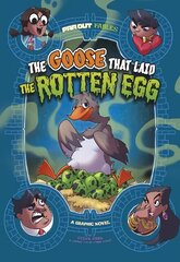 Goose that Laid the Rotten Egg: A Graphic Novel цена и информация | Книги для подростков и молодежи | kaup24.ee