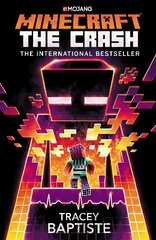 Minecraft: The Crash: An Official Minecraft Novel hind ja info | Noortekirjandus | kaup24.ee