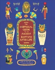 Unofficial Guide to the Ancient Egyptian Afterlife hind ja info | Noortekirjandus | kaup24.ee