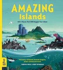 Amazing Islands: 100plus Places That Will Boggle Your Mind цена и информация | Книги для подростков и молодежи | kaup24.ee