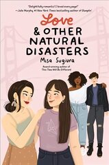 Love & Other Natural Disasters hind ja info | Noortekirjandus | kaup24.ee