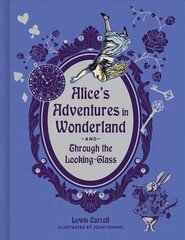 Alice's Adventures in Wonderland and Through the Looking Glass Deluxe Ed цена и информация | Книги для подростков и молодежи | kaup24.ee