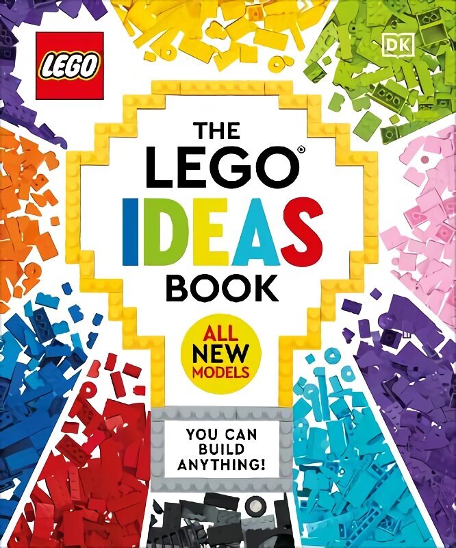 LEGO Ideas Book New Edition: You Can Build Anything! 2nd edition hind ja info | Noortekirjandus | kaup24.ee
