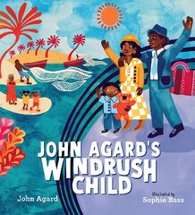 John Agard's Windrush Child hind ja info | Noortekirjandus | kaup24.ee