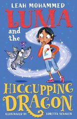 Luma and the Hiccupping Dragon цена и информация | Книги для подростков и молодежи | kaup24.ee