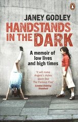 Handstands In The Dark: A True Story of Growing Up and Survival цена и информация | Биографии, автобиогафии, мемуары | kaup24.ee