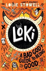 Loki: A Bad God's Guide to Being Good цена и информация | Книги для подростков и молодежи | kaup24.ee