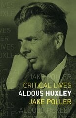Aldous Huxley цена и информация | Биографии, автобиогафии, мемуары | kaup24.ee