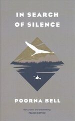 In Search of Silence цена и информация | Биографии, автобиогафии, мемуары | kaup24.ee