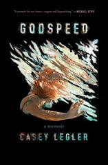 Godspeed: A Memoir hind ja info | Elulooraamatud, biograafiad, memuaarid | kaup24.ee