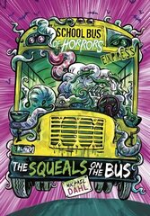 Squeals on the Bus - Express Edition цена и информация | Книги для подростков и молодежи | kaup24.ee