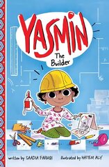 Yasmin the Builder hind ja info | Noortekirjandus | kaup24.ee