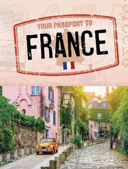 Your Passport to France цена и информация | Книги для подростков и молодежи | kaup24.ee