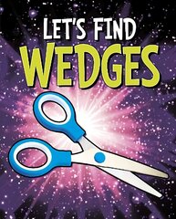Let's Find Wedges цена и информация | Книги для подростков и молодежи | kaup24.ee