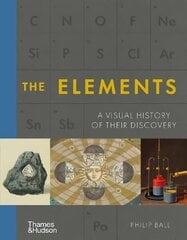 Elements: A Visual History of Their Discovery цена и информация | Книги по экономике | kaup24.ee
