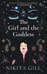 Girl and the Goddess hind ja info | Noortekirjandus | kaup24.ee