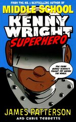 Kenny Wright: Superhero цена и информация | Книги для подростков и молодежи | kaup24.ee